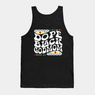 Dope Black God Mom Shirt Tank Top